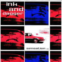 Ink And Dagger – Sensation EP (Vinyl Single)