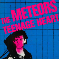 Meteors, The – Teenage Heart (Vinyl LP)