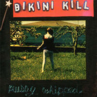 Bikini Kill – Pussy Whipped (Vinyl LP)