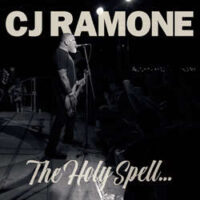 C.J. Ramone – The Holy Spell… (Vinyl LP)