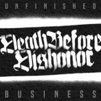 Death Before Dishonor – Unfinished Business (Color Vinyl LP)