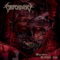 Deformity – Murder Within Sin (Color Vinyl LP)