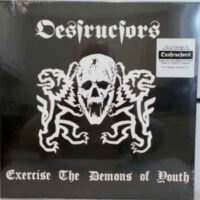 Destructors – Exercise The Demons Of Youth (Vinyl LP)