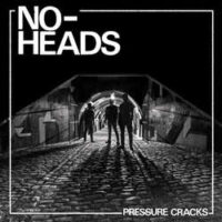 NO-HEADS – Pressure Cracks (Color Vinyl LP)