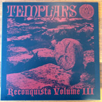 Templars, The – Reconquista Volume III (Vinyl LP)