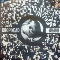 Dropdead / Look Back And Laugh – Split (Color Vinyl Single)