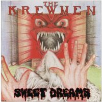 Krewmen, The – Sweet Dreams (Vinyl LP)