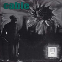 Cable – Part 3 (Vinyl Single)