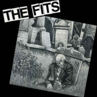 Fits, The – You’re Nothing, You’re Nowhere (Color Vinyl LP)