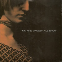 Ink And Dagger – Le Shok – Split (Red Color Vinyl Single)
