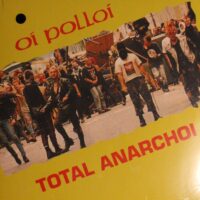 Oi Polloi – Total Anarchoi (Vinyl LP)