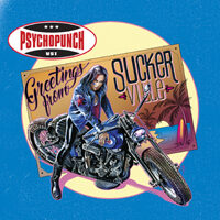 Psychopunch – Greetings From Suckerville (Vinyl LP)
