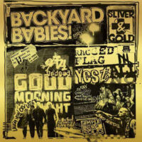 Backyard Babies – Sliver & Gold (Vinyl LP + CD)