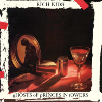 Rich Kids – Ghosts Of Princes In Towers (Vinyl LP)