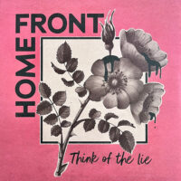 Home Front – Think Of The Lie (Vinyl LP)