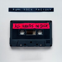 Punk Rock Factory – All Hands On Deck (Color Vinyl LP)