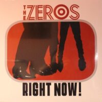 Zeros, The – Right Now! (Vinyl LP)