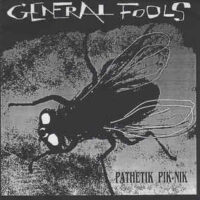 General Fools – Pathetik Pik Nik (Color Vinyl Single)