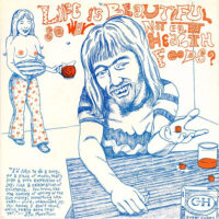 Life Is Beautiful So Why Not Eat Health Foods? – V/A (White Color Vinyl LP)