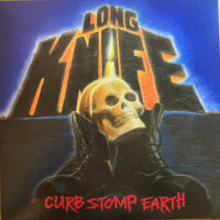 Long Knife – Curb Stomp Earth (Vinyl LP)