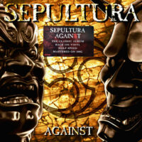 Sepultura – Against (Vinyl LP)