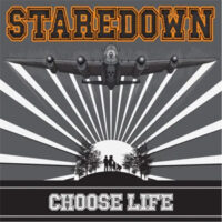 Stare down – Choose Life (Color Vinyl LP)