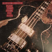 Supersuckers – Play That Rock -N- Roll (Color Vinyl LP)