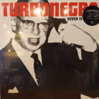 Turbonegro – Never Is Forever (Vinyl LP)