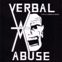 Verbal Abuse – Just An American Band (Vinyl LP)