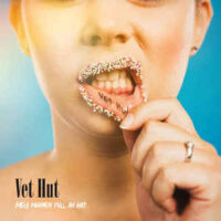 Vet Hut – Med Munnen Full Av Hat (Color Vinyl LP + CD)
