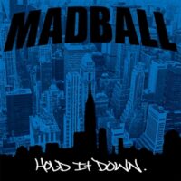 Madball – Hold It Down (Color Vinyl LP)