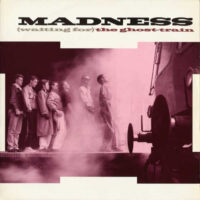 Madness – (Waiting For) The Ghost-Train (Vinyl 12″ Maxi)