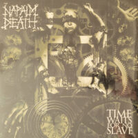 Napalm Death – Time Waits For No Slave (180gram Vinyl LP)