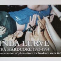 Umeå Hardcore 1993-1994 (Photo Book)(Abhinanda,Refused,Final Exit, mfl)