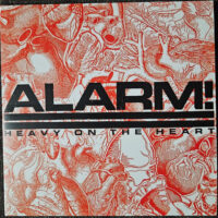 ALARM! – Heavy On The Heart (Vinyl Single)