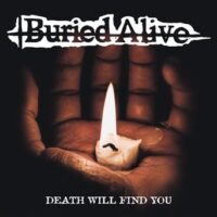 Buried Alive – Death Will Find You (Color Vinyl Single)