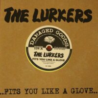 Lurkers, The – Fits You Like A Glove (Color Vinyl Single)