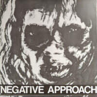 Negative Approach – S/T (Vinyl Single)