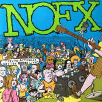 NOFX – They’ve Actually Gotten Worse Live! (2 x Vinyl LP)