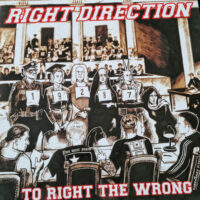Right Direction – To Right The Wrong (Vinyl LP)