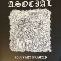 Asocial – Kolsvart framtid (Vinyl LP)