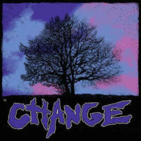 Change – Closer Still (Color Vinyl LP)