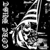 Coke Bust – Confined (Clear Vinyl LP)