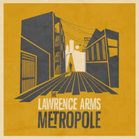 Lawrence Arms, The – Metropole (Vinyl LP)