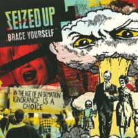 Seized Up – Brace Yourself (Vinyl LP)