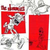 Dummies, The – I’m Gone (Red Color Vinyl Single)