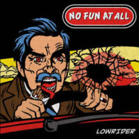 No Fun At All – Lowrider (Multi Color Vinyl LP)